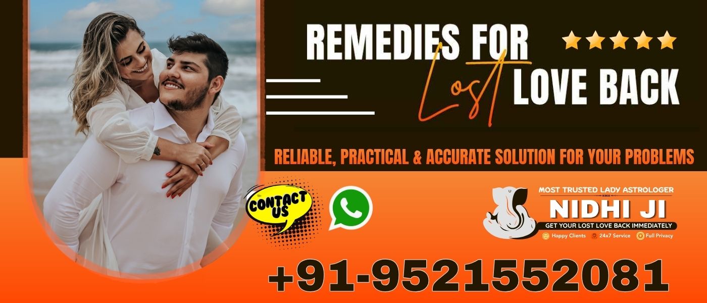 Remedies For Lost Love Back